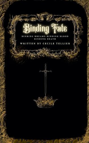Cover image for Binding Fate (Binding Dreams and Binding Blood Bundle)