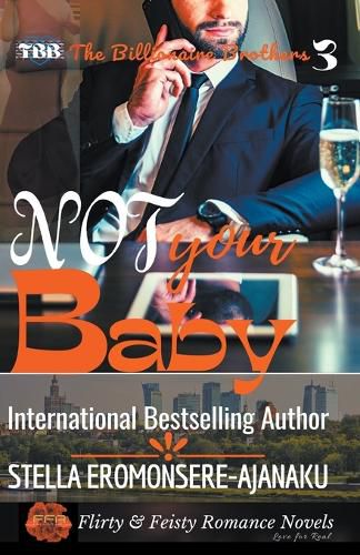 Cover image for Not Your Baby A BWWM Sweet & Steamy Romance