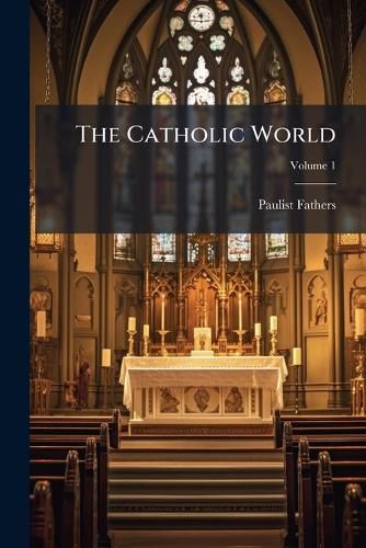 Cover image for The Catholic World