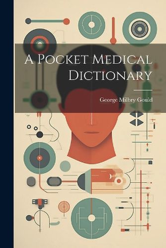 A Pocket Medical Dictionary