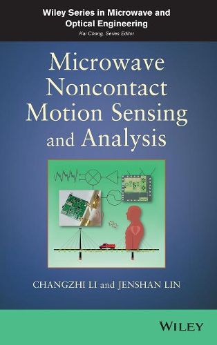 Microwave Noncontact Motion Sensing and Analysis