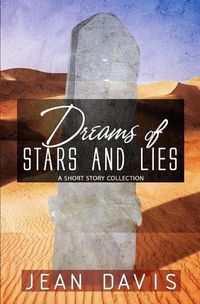 Cover image for Dreams of Stars and Lies