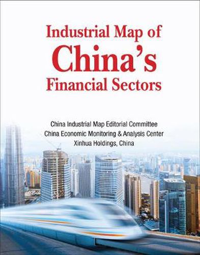 Cover image for Industrial Map Of China's Financial Sectors