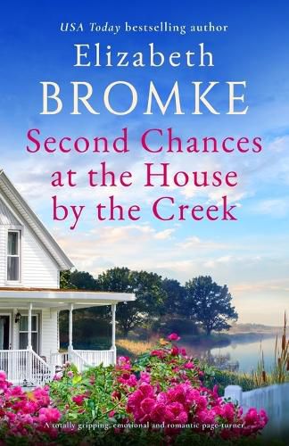 Second Chances at the House by the Creek