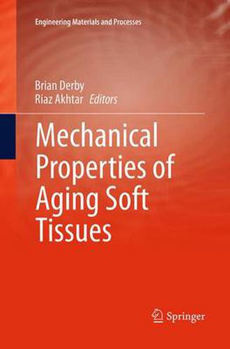 Cover image for Mechanical Properties of Aging Soft Tissues
