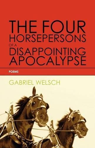 Cover image for The Four Horsepersons of a Disappointing Apocalypse