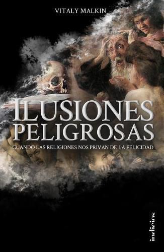 Cover image for Ilusiones Peligrosas