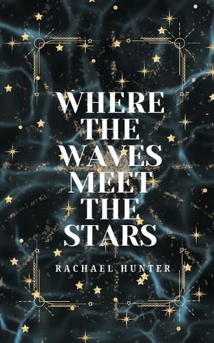 Cover image for Where the Waves Meet the Stars