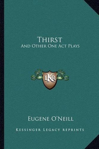 Cover image for Thirst: And Other One Act Plays