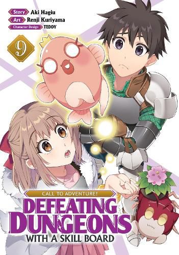 Cover image for CALL TO ADVENTURE! Defeating Dungeons with a Skill Board (Manga) Vol. 9