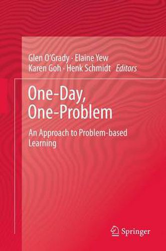 Cover image for One-Day, One-Problem: An Approach to Problem-based Learning