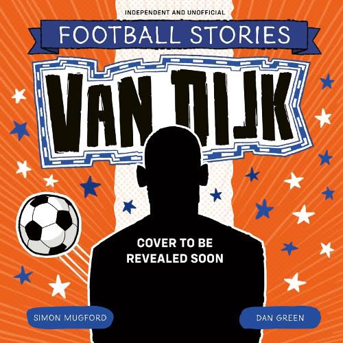 Cover image for Football Stories: Van Dijk