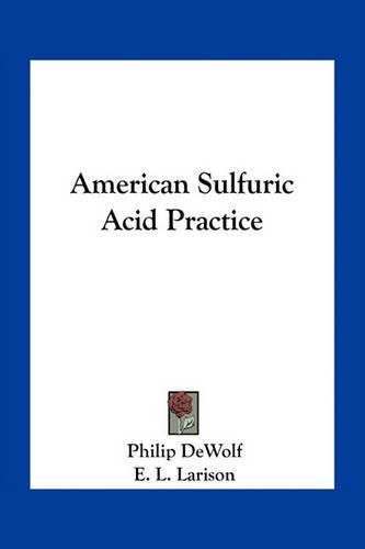 Cover image for American Sulfuric Acid Practice