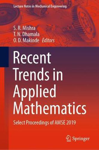 Cover image for Recent Trends in Applied Mathematics: Select Proceedings of AMSE 2019