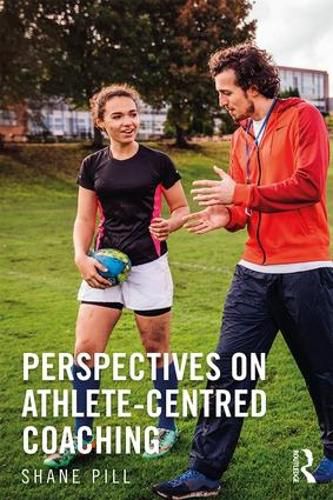 Cover image for Perspectives on Athlete-Centred Coaching