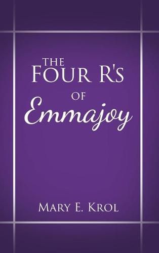 Cover image for The Four R'S of Emmajoy