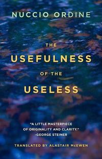 Cover image for The Usefulness of the Useless