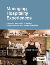 Cover image for Managing Hospitality Experiences
