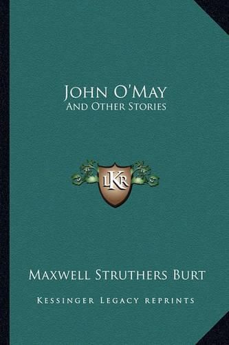 Cover image for John O'May: And Other Stories