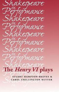 Cover image for The Henry VI Plays