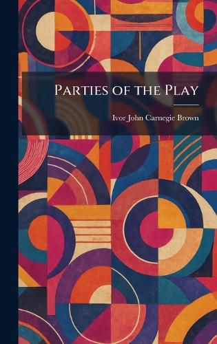 Cover image for Parties of the Play