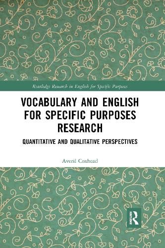 Cover image for Vocabulary and English for Specific Purposes Research: Quantitative and Qualitative Perspectives