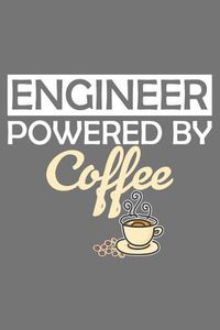Cover image for Engineer Powered By Coffee