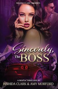 Cover image for Sincerely, The Boss!