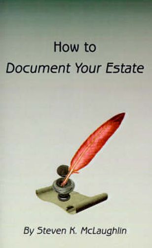 Cover image for How to Document Your Estate