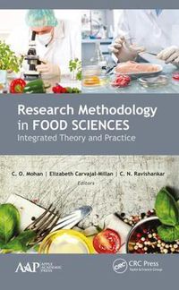 Cover image for Research Methodology in Food Sciences: Integrated Theory and Practice