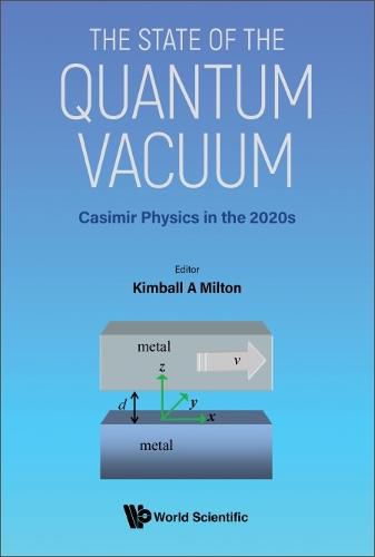 State Of The Quantum Vacuum, The: Casimir Physics In The 2020's