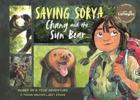 Cover image for Saving Sorya - Chang and the Sun Bear