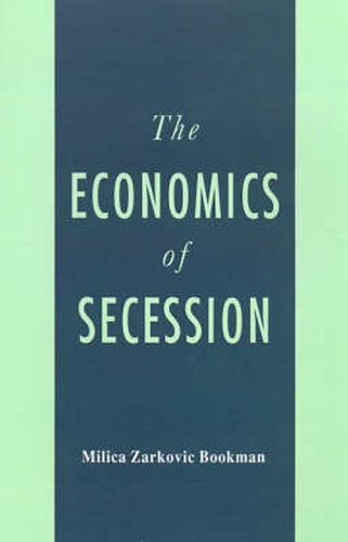 The Economics of Secession