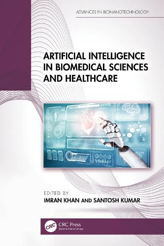 Cover image for Artificial Intelligence in Biomedical Sciences and Healthcare