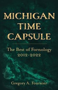 Cover image for Michigan Time Capsule