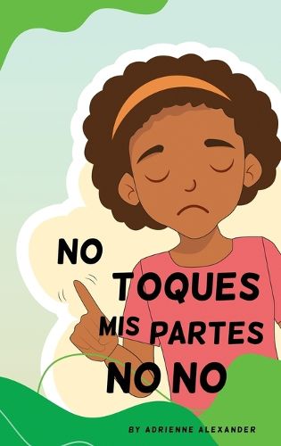 Cover image for Don't Touch My No No Parts! - Female - Spanish