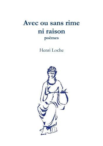 Cover image for Avec ou sans rime ni raison