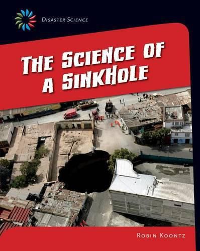 Cover image for Science of a Sinkhole