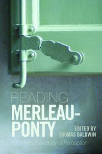 Cover image for Reading Merleau-Ponty: On Phenomenology of Perception