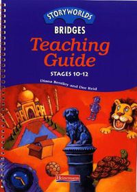 Cover image for Storyworlds Bridges Teaching Guide