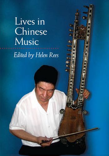 Cover image for Lives in Chinese Music