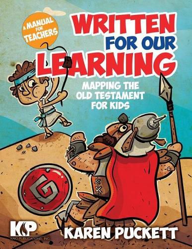 Cover image for Written for Our Learning: Mapping the Old Testament for Kids