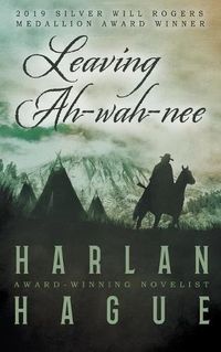 Cover image for Leaving Ah-wah-nee