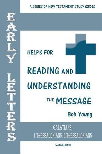 Cover image for Early Letters: Galatians, 1 Thessalonians, 2 Thessalonians