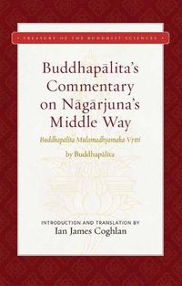 Cover image for Buddhapalita's Commentary on Nagarjuna's Middle Way