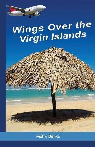 Cover image for Wings Over the Virgin Islands