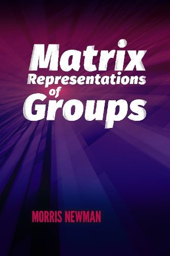 Cover image for Matrix Representations of Groups