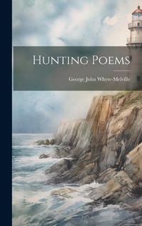 Cover image for Hunting Poems