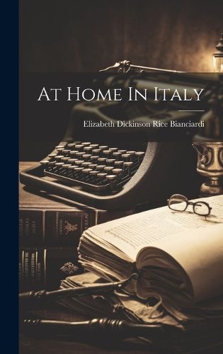 Cover image for At Home In Italy