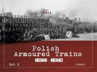 Cover image for Polish Armoured Trains 1921-1939 vol. 2